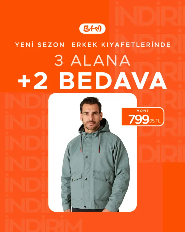 YENİ SEZON ERKEK GİYİMDE 3 ALANA 2 BEDAVA 💪
Stil sahibi erkeklerin tercihi BTM’de yeni sezon fırsatı başladı! 👔
Kalite, tarz ve avantaj bir arada kaçırma! 🔥
🛍️ Kampanya sadece mağazalarımızda geçerlidir.
🌐 Online satış yoktur.
📍 En yakın BTM mağazasını keşfet:
👉 btmmoda.com/btm-magazalarimiz