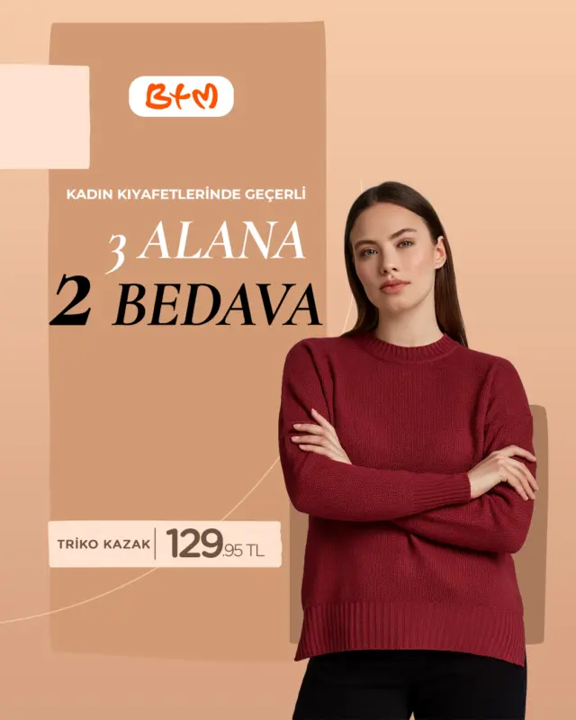 💃 BTM Yaparsa, Böyle Yapar!
Kadın giyimde 3 alana 2 bedava başladı!
Tarz, kalite ve fırsat bir arada 💖
🛍️ Kampanya sadece mağazalarımızda geçerlidir.
🌐 Online satış yoktur.
📍 Mağazalarımızı buradan görebilirsin:
https://www.btmmoda.com/btm-magazalarimiz/