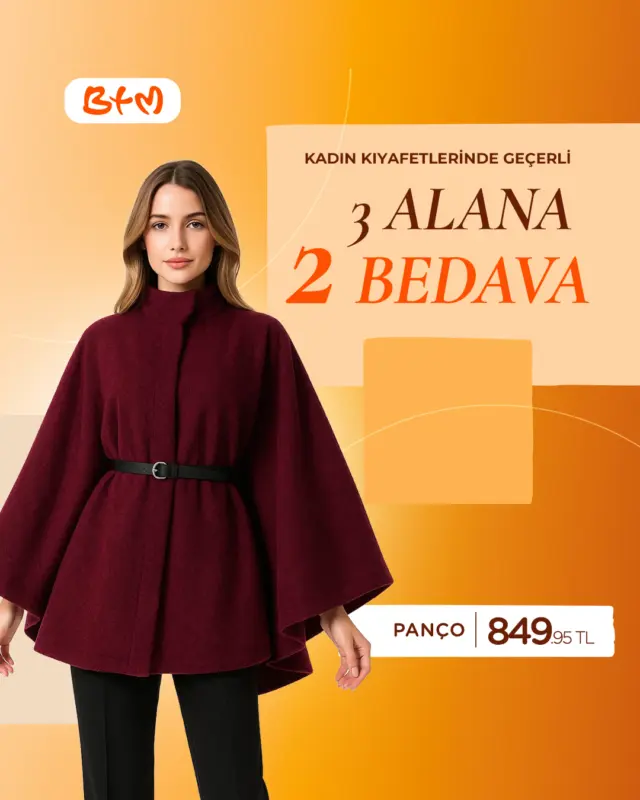 📣 BTM KADIN GİYİMDE BÜYÜK FIRSAT!
Şıklığını yenilemenin tam zamanı!
Kadın giyimde 3 ALANA 2 BEDAVA kampanyamız başladı! 🤩✨
📍 En yakın BTM mağazasını keşfet:
https://www.btmmoda.com/btm-magazalarimiz/