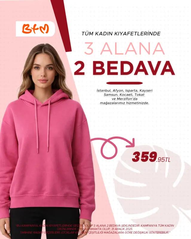 BTM'de 3 ÜRÜN AL, 2 TANE DE BİZDEN BEDAVA! 🧡
Kadın kıyafetlerinde BTM fırsatı başladı!
Tüm ürünlerde geçerli 3 alana 2 bedava kampanyasıyla dolabını yenile ✨
Kampanya 31 Aralık 2025 tarihine kadar geçerlidir.
📌 Stoklarla sınırlıdır, modeller mağazalara göre değişiklik gösterebilir.
Online satış yoktur.
📍 Sana en yakın BTM mağazası:
👉 https://www.btmmoda.com/btm-magazalarimiz