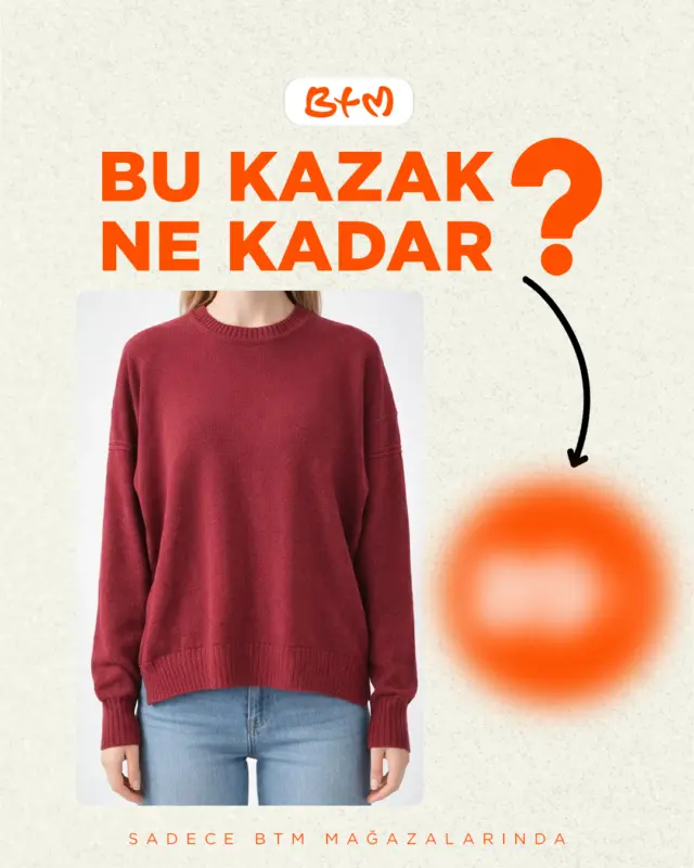 BTM’de tahmin oyunu başladı. 🎯
Bu kazak kaç TL?
Bu hırka kaç TL?

Yorumlara bir rakam bırak. ⌨️
En yakın tahmin senin olsun. 👀

• Kampanya sadece BTM mağazalarında geçerlidir.
• Stoklarla sınırlıdır.

BTM’de sürpriz fiyat, gerçek indirim. 🧡

📍 Sana en yakın BTM mağazasını keşfet: https://www.btm.com/btm-magazalarimiz