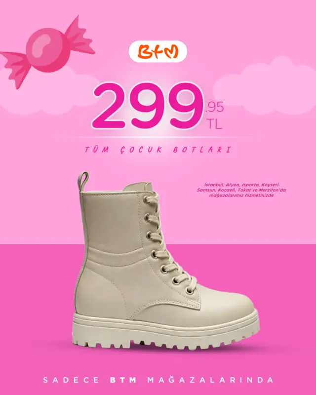 BTM’de TÜM ÇOCUK BOTLARI SADECE 299 TL! 🧡👢

Minik adımlar hem sıcacık hem stil sahibi! ❄️✨
Okulda, parkta, her adımda konfor + avantaj bir arada!

Stoklar sınırlı, numaralar mağazalara göre değişebilir!
Hızlı ol, bu fiyat kaçmaz! 🚀

📍 Sana en yakın BTM mağazasını keşfet:
https://www.btm.com/btm-magazalarimiz