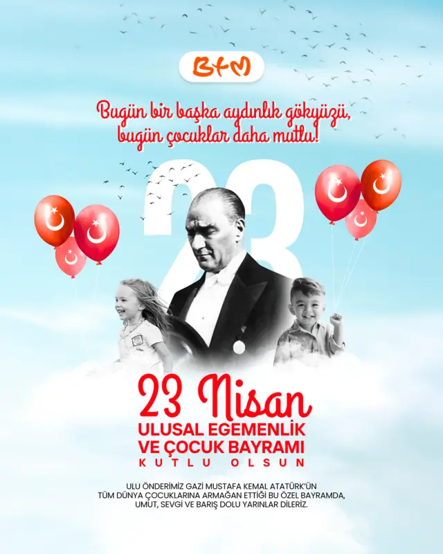 23 Nisan coşkusu BTM’de! 
Geleceğimizin teminatı çocuklarımızın bayramı kutlu olsun. 🧡