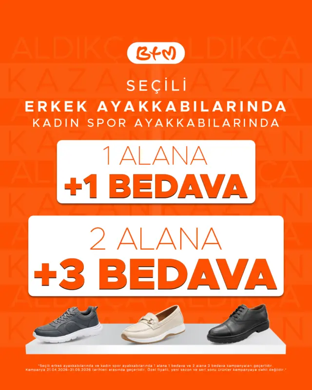🔥 ALDIKÇA KAZAN!
BTM mağazalarında seçili erkek ayakkabıları ve kadın spor ayakkabılarında
1 ALANA 1 BEDAVA & 2 ALANA 3 BEDAVA fırsatı seni bekliyor! 🧡

Şimdi alışveriş zamanı, kaçırma!

📍 Sana en yakın BTM mağazasını keşfet:
https://www.btm.com/btm-magazalarimiz