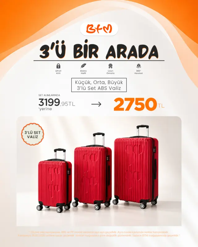 🧳 3’Ü BİR ARADA, FİYATIYLA ŞAŞIRTIYOR!

Küçük, orta ve büyük boydan oluşan
3’lü valiz setleri şimdi BTM’de avantajlı fiyatlarla seni bekliyor ✈️

🔸 ABS Valiz Seti:
3199,95 TL yerine 2750 TL

🔸 PP Valiz Seti:
4199,95 TL yerine 3750 TL

Tek tek alma, set halinde daha avantajlı sahip ol! 🧡

📍Sadece BTM mağazalarında geçerlidir.
Stoklar mağazalara göre değişiklik gösterebilir.
Kampanya koşullarında değişiklik yapma hakkı saklıdır.
